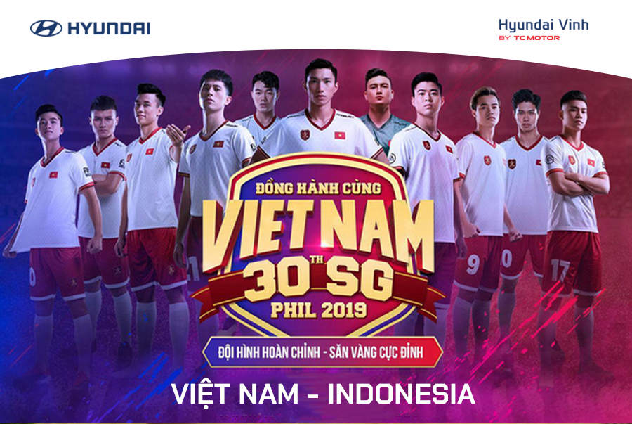 Hyundai Vinh Đồng Hành Cùng Sea Game 30 và U22 Bóng đã nam Việt Nam!